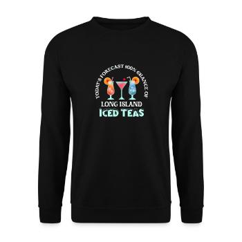 Today's Forecast 100% Chance Of Long Island Iced T - Unisex Sweatshirt - black - Front - Alina (178cm) & Michal (187cm)