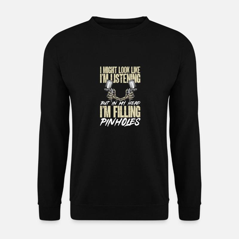 Body Painter Car Painter Painter - Unisex Sweatshirt - black