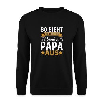 So sieht ein cooler Papa aus – Geschenk T-Shirt - Unisex Pullover - Schwarz - Vorne - Alina (178cm) & Michal (187cm)