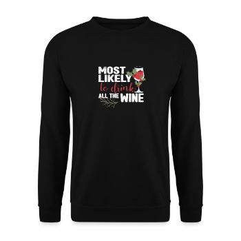 Am liebsten würde ich den ganzen Wein trinken - Unisex Pullover - Schwarz - Vorne - Alina (178cm) & Michal (187cm)