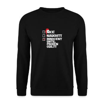 Nice Naughty Innocent Until Proven Guilty - Unisex Sweatshirt - black - Front - Alina (178cm) & Michal (187cm)