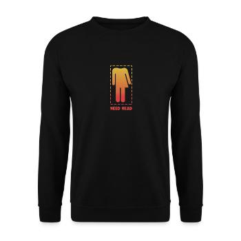 Cool Need Head Joke Headless Transgender LGBTQ - Unisex Sweatshirt - black - Front - Alina (178cm) & Michal (187cm)