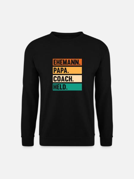 Vater Papa Mannschaft Trainer Und Coach - Unisex Pullover - Schwarz