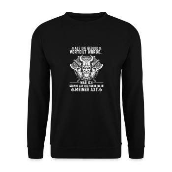 Als die Geduld verteilt wurde - Wikinger - Unisex Pullover - Schwarz - Vorne - Alina (178cm) & Michal (187cm)
