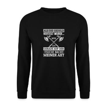 Als die Geduld verteilt wurde - Wikinger - Unisex Pullover - Schwarz - Vorne - Alina (178cm) & Michal (187cm)
