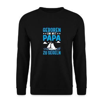 Papa Segelboot Meer Kind - Unisex Pullover - Schwarz - Vorne - Alina (178cm) & Michal (187cm)
