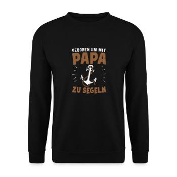 Papa Sohn Geschenk Segelboot - Unisex Pullover - Schwarz - Vorne - Alina (178cm) & Michal (187cm)
