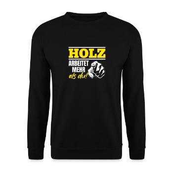 Holz arbeitet mehr als du - Handewrk Outfit - Unisex Pullover - Schwarz - Vorne - Alina (178cm) & Michal (187cm)