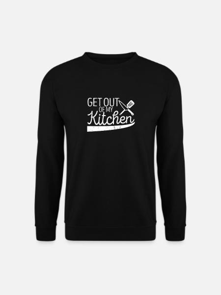 Raus aus meiner Küche Lustig Kochen Essen Koch - Unisex Pullover - Schwarz