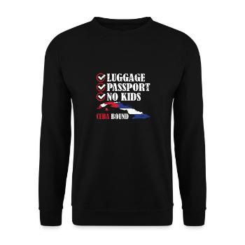 Luggage Passport No Kids Cuba Bound Vacation Trip - Unisex Sweatshirt - black - Front - Alina (178cm) & Michal (187cm)