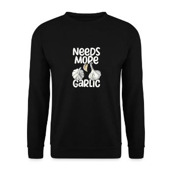 Needs more garlic lovers salt garlic - Unisex Sweatshirt - black - Front - Alina (178cm) & Michal (187cm)