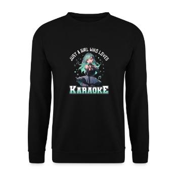 Juste une fille qui aime le karaoké - Sweat-shirt Unisexe - noir - Devant - Alina (178cm) & Michal (187cm)