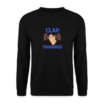 Clap Triggered Gag Comedian Funny Prank Joke Humor - Unisex Sweatshirt - black - Front - Alina (178cm) & Michal (187cm)