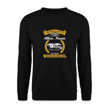 Unterschätze niemals einen alten Man mit Wohnwagen - Unisex Pullover - Schwarz - Vorne - Alina (178cm) & Michal (187cm)