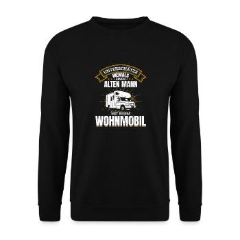 Unterschätze niemals einen alten Man mit Wohnwagen - Unisex Pullover - Schwarz - Vorne - Alina (178cm) & Michal (187cm)