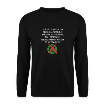 Anti Vegetarier Spruch Veganer Sprüche - Unisex Pullover - Schwarz - Vorne - Alina (178cm) & Michal (187cm)