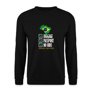 Luggage Passport No Kids Brazil Bound Holidays - Unisex Sweatshirt - black - Front - Alina (178cm) & Michal (187cm)