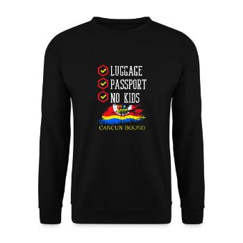 Luggage Passport No Kids Cancun Bound Vacation Trip - Unisex Sweatshirt - black - Front - Alina (178cm) & Michal (187cm)