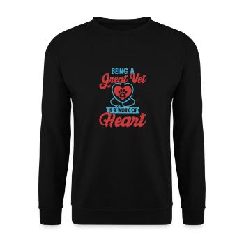 Being A Great Vet Is A Work Of Heart Veterinarian - Unisex Sweatshirt - black - Front - Alina (178cm) & Michal (187cm)