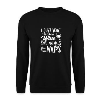 I Just Want To Drink Wine, Save Animals Veterinari - Unisex Sweatshirt - black - Front - Alina (178cm) & Michal (187cm)