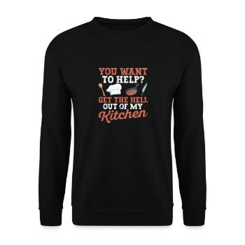 Sie wollen helfen? Raus aus meiner Küche, Köche - Unisex Pullover - Schwarz - Vorne - Alina (178cm) & Michal (187cm)