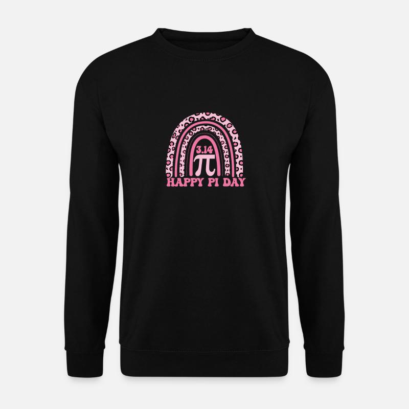 Happy Pi Day Math Math Teacher Funny - Sweat-shirt Unisexe - noir