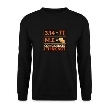 Pi 3,14 = cake coincidence? I don't think math - Unisex Sweatshirt - black - Front - Alina (178cm) & Michal (187cm)