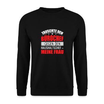 Chef ist jetzt meine Frau für Rentner im Ruhestand - Unisex Pullover - Schwarz - Vorne - Alina (178cm) & Michal (187cm)