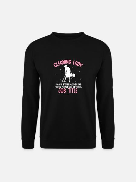 Domestic help, cleaner, housekeeper - Unisex Sweatshirt - black