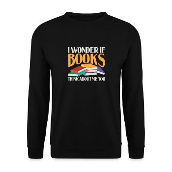 Je me demande si les livres pensent aussi à moi la luxure - Sweat-shirt Unisexe - noir - Devant - Alina (178cm) & Michal (187cm)