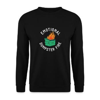 Emotional Heartbroken Quote Emotional Dumpster - Unisex Pullover - Schwarz - Vorne - Alina (178cm) & Michal (187cm)