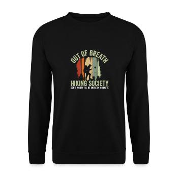 Funny Hiker Out of Breath Hiking Society - Unisex Pullover - Schwarz - Vorne - Alina (178cm) & Michal (187cm)