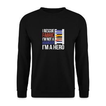 I Rescue Fabric Sewing Sewer Sewist Tailor - Unisex Sweatshirt - black - Front - Alina (178cm) & Michal (187cm)