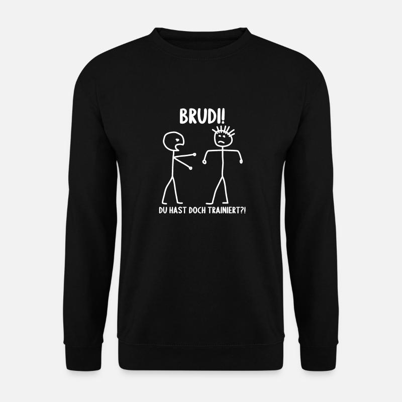 Fitness Bodybuilder Gym Alter hast du trainiert - Unisex Pullover - Schwarz
