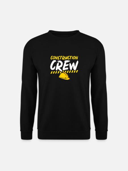Équipe de construction, chantier, constructeur - Sweat-shirt Unisexe - noir