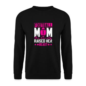 Football Maman La Belle a élevé sa bête - Sweat-shirt Unisexe - noir - Devant - Alina (178cm) & Michal (187cm)