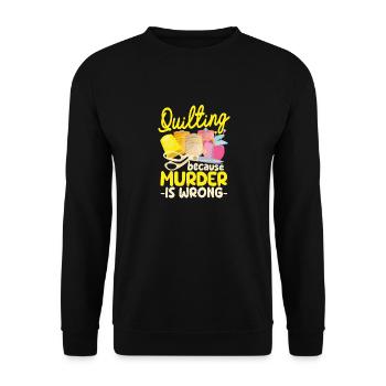 Quilting parce que le meurtre est faux Couture drôle Quilter - Sweat-shirt Unisexe - noir - Devant - Alina (178cm) & Michal (187cm)