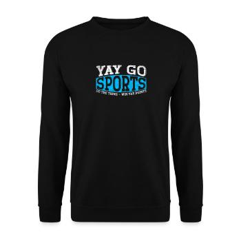 Yay Go Sports Do The Thing Win The Points Sport - Unisex Sweatshirt - black - Front - Alina (178cm) & Michal (187cm)