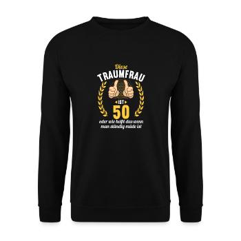 Diese Traumfrau ist 50 Jahre 50 Geburtstag - Unisex Pullover - Schwarz - Vorne - Alina (178cm) & Michal (187cm)