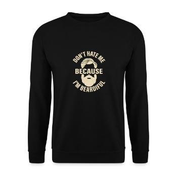 Don't Hate Me Because I'm Beardiful Bearded Man Fa - Unisex Pullover - Schwarz - Vorne - Alina (178cm) & Michal (187cm)