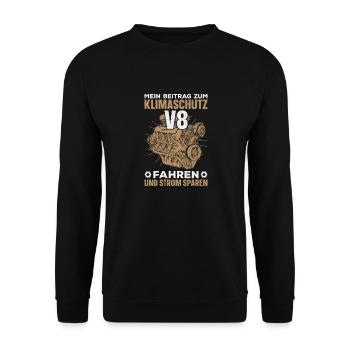 Mein Beitrag zum Klimaschutz V8 Fahren - Unisex Pullover - Schwarz - Vorne - Alina (178cm) & Michal (187cm)