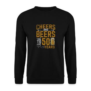 Cheers And Beers To Fifty Years Birthday - Unisex Sweatshirt - black - Front - Alina (178cm) & Michal (187cm)