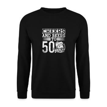 Cheers And Beers To Fifty Years Birthday - Unisex Sweatshirt - black - Front - Alina (178cm) & Michal (187cm)