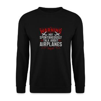 Avertissement peut spontanément parler d’avions - Sweat-shirt Unisexe - noir - Devant - Alina (178cm) & Michal (187cm)