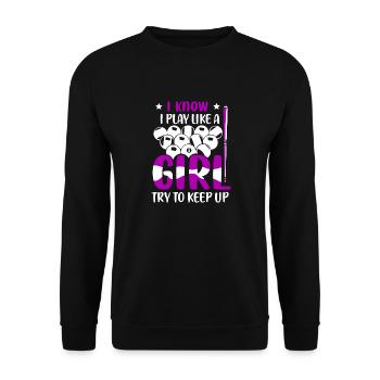 I Know I Play Like A Girl Billard Pool Billiard Pl - Unisex Pullover - Schwarz - Vorne - Alina (178cm) & Michal (187cm)
