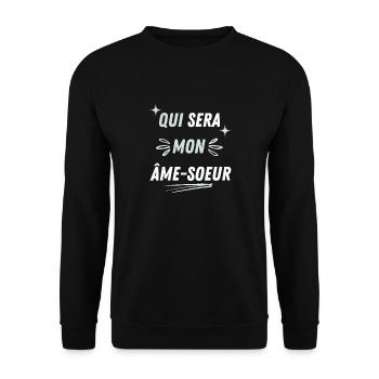 Qui sera mon ame-soeur ? - Sweat-shirt Unisexe - noir - Devant - Alina (178cm) & Michal (187cm)