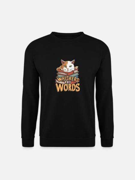 Whiskers and Words': Where curiosity about cosiness - Unisex Sweatshirt - black