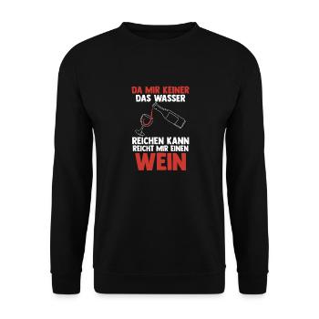 Da mir keiner das Wasser reichen kann reicht mir e - Unisex Pullover - Schwarz - Vorne - Alina (178cm) & Michal (187cm)