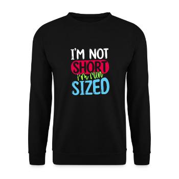 I'm Not Short I'm Fun Sized - Unisex Sweatshirt - black - Front - Alina (178cm) & Michal (187cm)