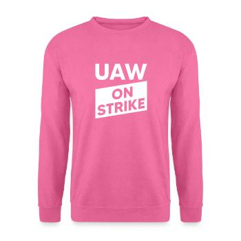 UAW streikt - Gemeinsam für einen starken Vertrag - Unisex Pullover - Pink - Vorne